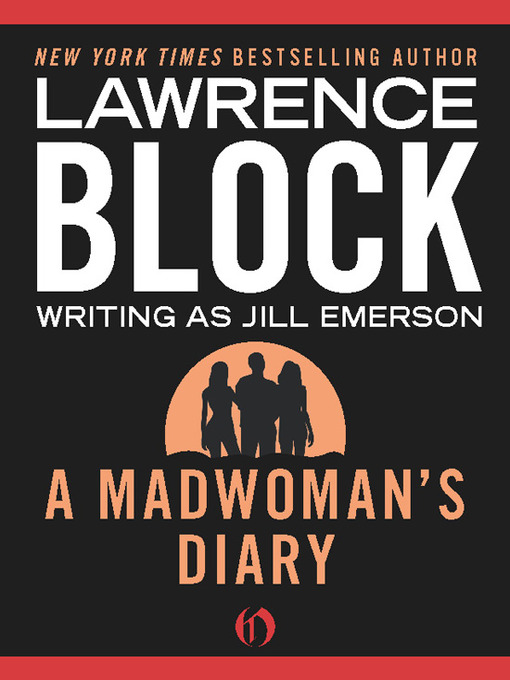 Title details for A Madwoman's Diary by Lawrence Block - Available
